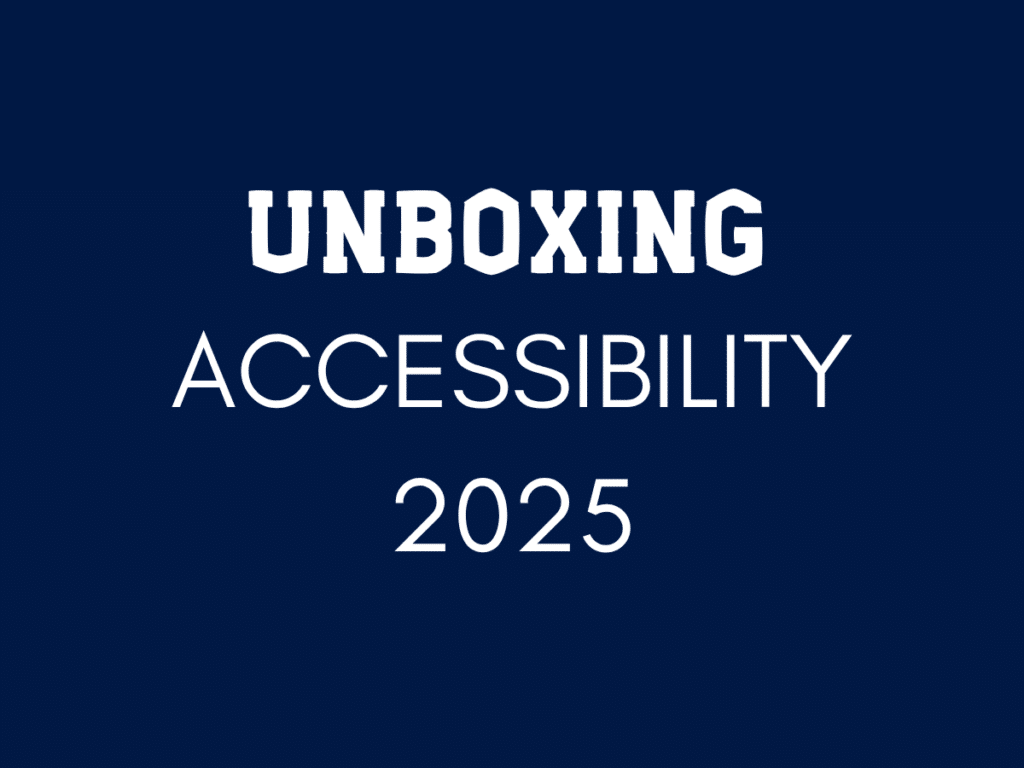 Unboxing accessibility